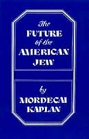 The Future of the American Jew 0935457135 Book Cover