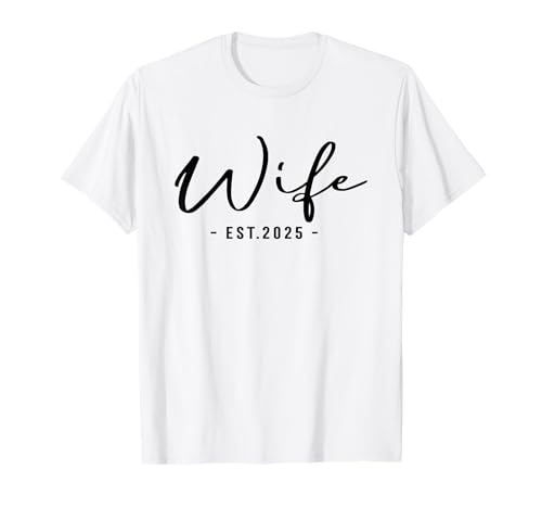 Wife Est 2025 Just Married Honeymoon Hubby Wife Est 2025 T-Shirt