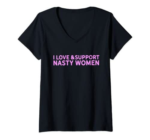 Femme I Love And Support Nasty Woman Rose T-Shirt avec Col en V