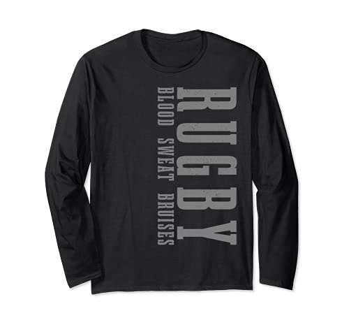 Rugby Blood Sweat Bruises Funny Rugby Player Fan Long Sleeve T-Shirt