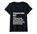 Femme CANYON LAKE GIRL CA Californie - Cadeau amusant pour la maison T-Shirt avec Col en V