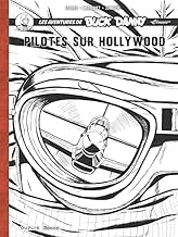 The Reading Order for Kindle Edition Buck Danny Classic - R&eacute;cit complet - Pilotes sur Hollywood Unabridged Insights High Quality Editor's Choice
