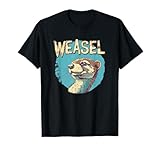 Funny Weasel Face Outfit for Man and Woman T-Shirt