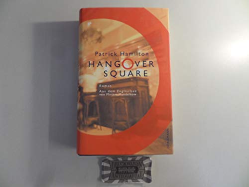 Hangover Square: Eine Geschichte aus dem finste... [German] 3908777046 Book Cover