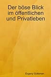  Der böse Blick im öffentlichen und Privatleben (in Russisch)