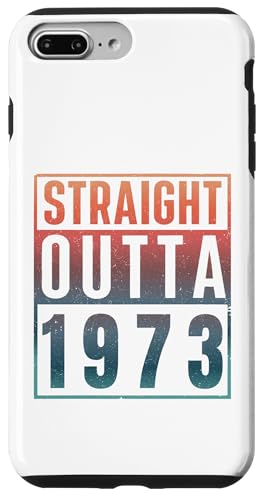 Straight Outta 1973 Birth Of Birthday Classic 1973 Vintage �X�}�z�P�[�X iPhone 7 Plus/8 Plus �p