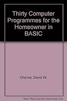 30 Computer Programs for the Homeowner, in Basic 0830600507 Book Cover