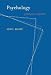 Psychology: Pythagoras to Present (MIT Press)