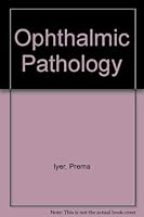 Ophthalmic Pathology 0443042403 Book Cover