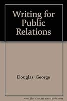Writing for Public Relations 0675081718 Book Cover
