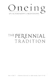 Oneing: The Perennial Tradition