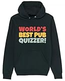 Corporate Togs World’s Best Pub Quizzer Hoodie, Clever Quizzing Joke Trivia Night Pub Hoodie, 80% Cotton 20% Polyester, Long Sleeves, Machine Washable, S-XXL | Novelty & Special Use Clothing Black