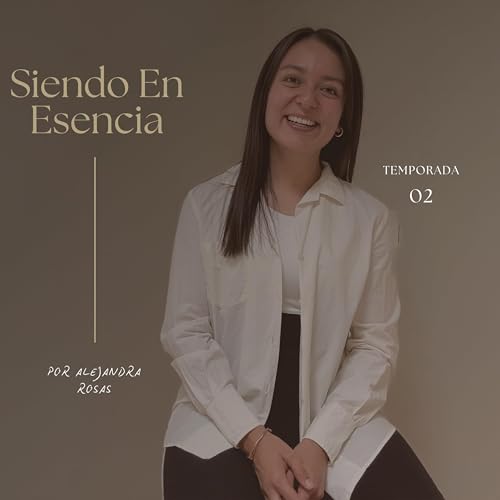 T2. Ep.1 La relaci&oacute;n con tu cuerpo desde la elecci&oacute;n y consciencia copertina