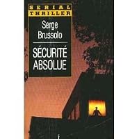 Sécurité absolue 2738603963 Book Cover
