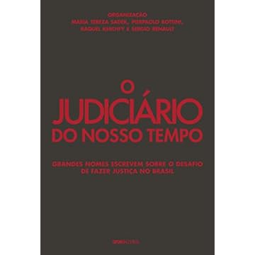 Capa do livro O Judiciário do nosso tempo: Grandes nomes escrevem sobre o desafio de fazer justiça no Brasil