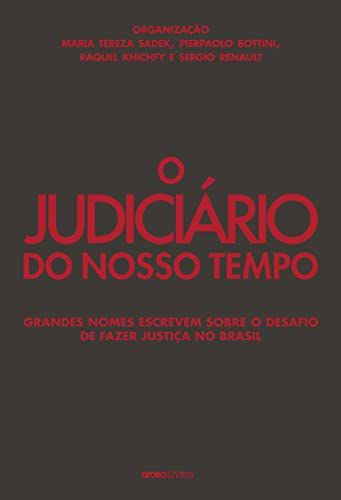 O Judiciário do nosso tempo