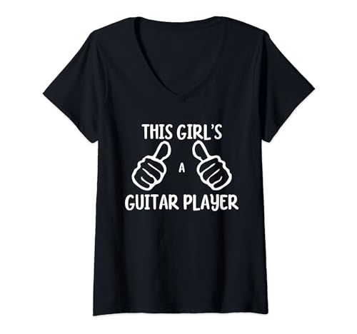 Funny This Girl's a Guitar Player Musician Music Camiseta Cuello V