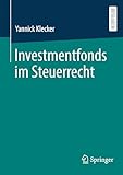 Investmentfonds im Steuerrecht