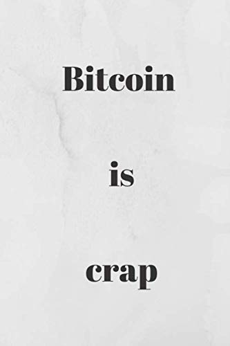 Amazon.co.jp: Bitcoin is crap journal notepad notebook diary prank gift ...