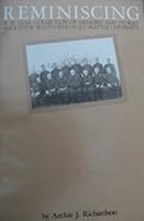 Reminiscing: A seventy year collection of memoirs and stories about the Jesuits who built Seattle University B0006E5J3S Book Cover