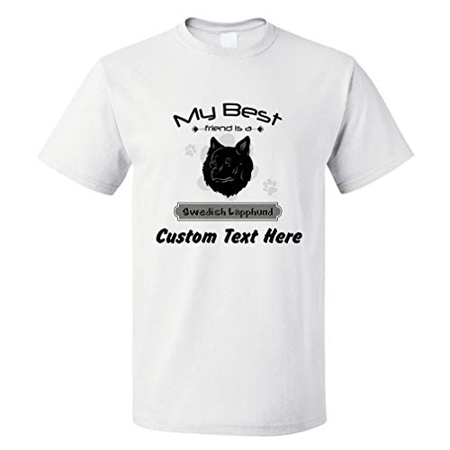 Custom Funny Graphic T Shirts for Men My Best Friend is Swedish Lapphund Dog Cotton Top White Personalized Text Here 3X Large