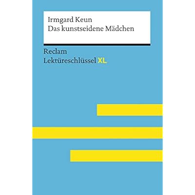 Das kunstseidene M&auml;dchen von Irmgard Keun