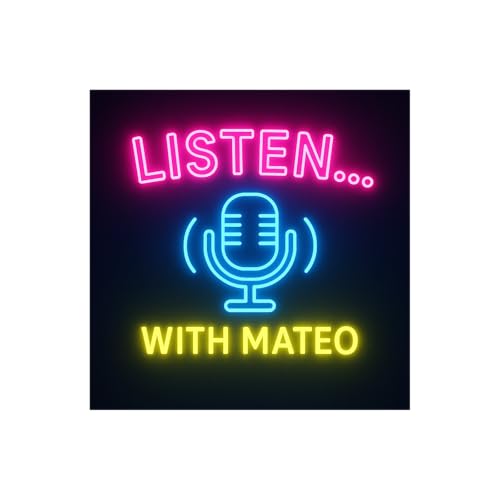 Listen.... With Mateo cover art