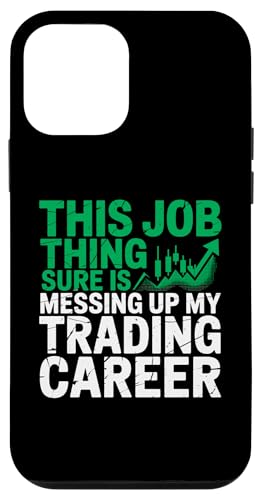 This Job Thing Ups Up My TradingLAAs X}zP[X iPhone 12 mini p