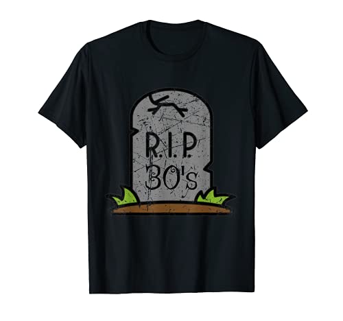 R.I.P. 30. 40 cumpleaños Camiseta