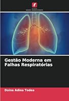 Gestão Moderna em Falhas Respiratórias 620534436X Book Cover