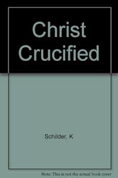 Hardcover Christ Crucified Book