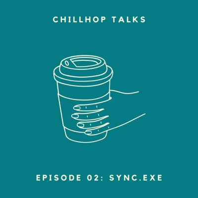 Episode 02: SYNC.EXE
