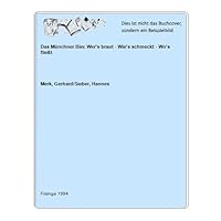 Das Münchner Bier. Wer´s braut Wie´s schmeckt Wo´s fließt 3888410401 Book Cover