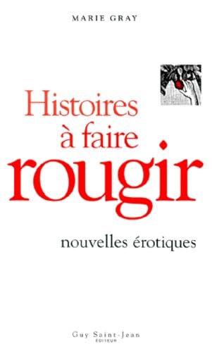 Histoires à faire rougir poc Gray, Marie
