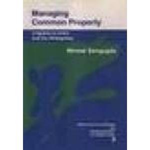Hardcover Managing Common Property: Irrigation in India and the Philippines (Alternatives in Development) Book