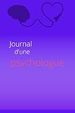 Journal d'une psychologue: Jolie carnet à remplir