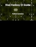 Final Fantasy IX Guide