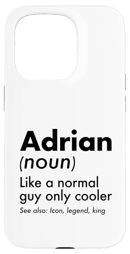 Adrian Like A Normal Guy Only Cooler Legend King �t�@�[�X�g�l�[�� �X�}�z�P�[�X iPhone 15 Pro �p
