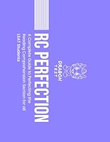 RC Perfection: A Complete Guide to Perfecting the Reading Comprehension Section for all LSAT Students (LSAT Perfection) B0C1JH4DQN Book Cover