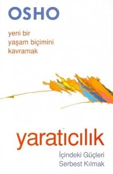 Paperback Osho-Yaraticilik-Icindeki Gucleri Sebest Kilmak [Turkish] Book