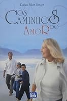 Caminhos do Amor (Os) (Portuguese Edition) 857328532X Book Cover