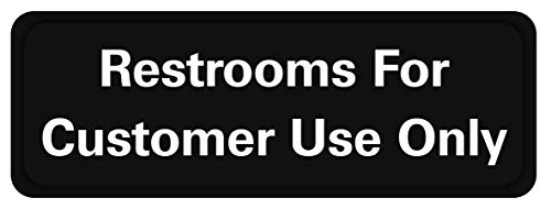 Best Bathroom For Customers Only Signs For Business
