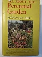 All About the Perennial Garden B000NX6AE4 Book Cover