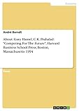  About: Gary Hamel, C.K. Prahalad: \"Competing For The Future\"; Harvard Business School Press; Boston, Massachusetts 1994