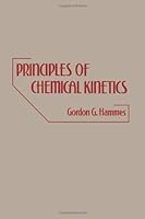 Principles of Chemical Kinetics 0123219507 Book Cover