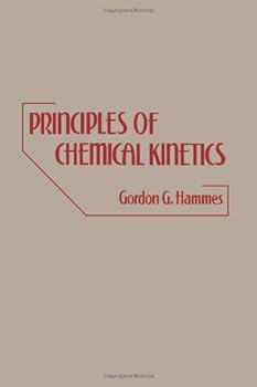 Hardcover Principles of chemical kinetics Book