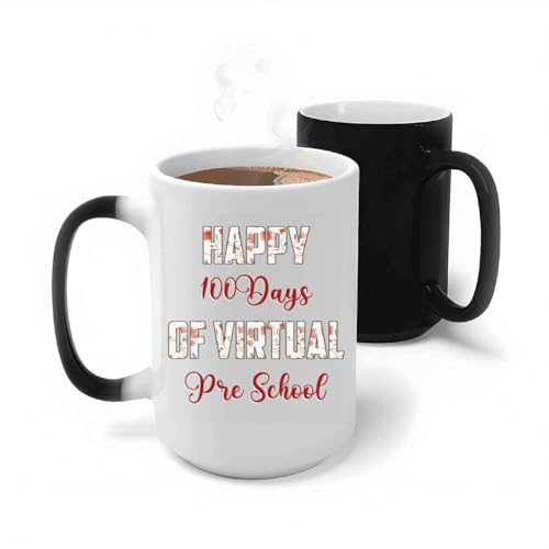 Humorous Gift Idea Novelty Gift for Parents, Gift Idea for Celebrating Virtual Pre School - Days Of Learning Message on 15 Oz White Ceramic Color Changing Mug