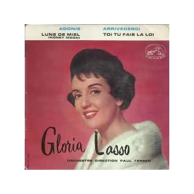 Gloria Lasso &lrm;&ndash; Adonis Label: La Voix De Son Ma&icirc;tre &lrm;&ndash; EGF 452 Format: Vinyl, 7", 45 RPM, EP