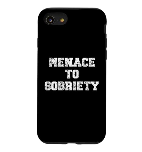 Menace to Sobriety Anniversary Mens Womens Sober AA Recovery �X�}�z�P�[�X iPhone SE (2020) / 7 / 8 �p
