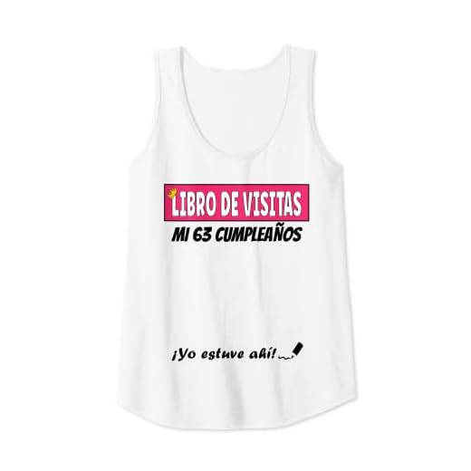 Mujer Libro De Visitas - 63 Años Cumpleaños Divertido Regalo Mujer Camiseta sin Mangas